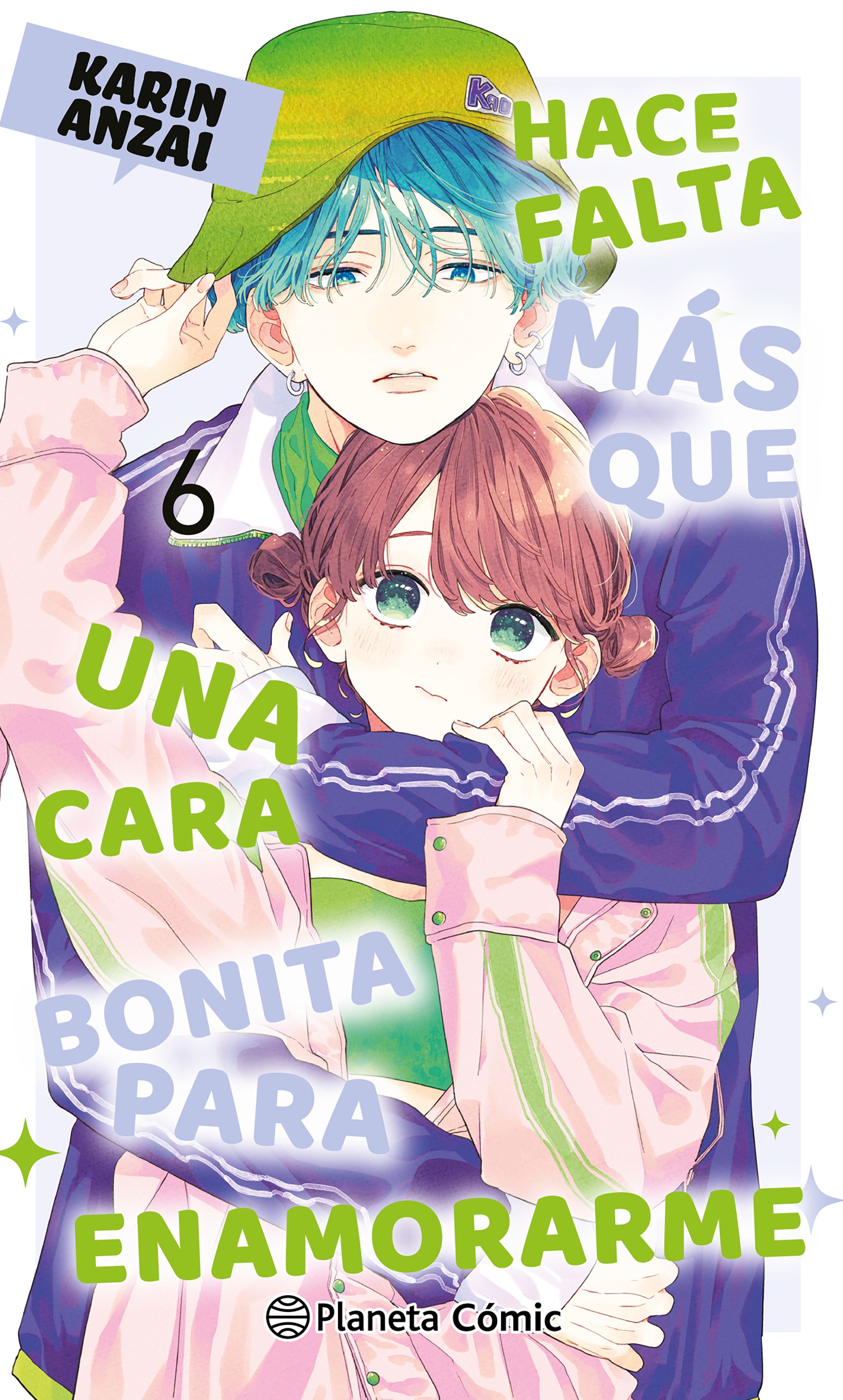 Portada Hace falta más que una cara bonita para enamorarme nº 06