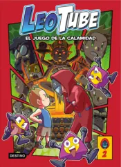 Portada LeoTube 2. LeoTube y el Juego de la Calamidad