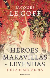 Portada Héroes maravillas y leyendas edad media