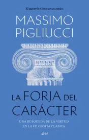 Portada La forja del carácter