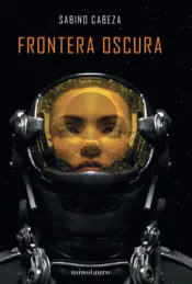 Portada Frontera oscura - Premio Minotauro 2020