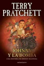 Portada Trilogía Johnny Maxwell nº 03/03 Johnny y la bomba