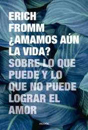 Portada ¿Amamos aún la vida?