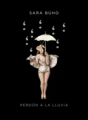 Portada Perdón a la lluvia