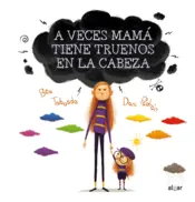 Portada A veces mamá tiene truenos en la cabeza