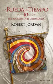 Portada La Rueda del Tiempo nº 10/14 Encrucijada en el crepúsculo