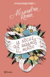 Portada La noche que paramos el mundo