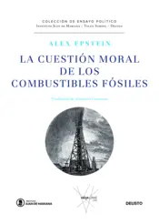 Portada La cuestión moral de los combustibles fósiles