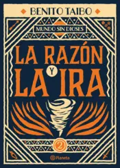 Portada Mundo sin dioses 2. La razón y la ira