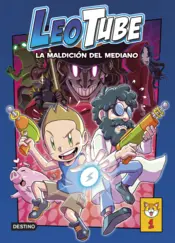 Portada LeoTube 1. LeoTube y la maldición del mediano