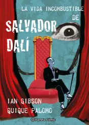 Portada La vida incombustible de Salvador Dalí