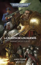 Portada Amanecer de fuego nº 02 La puerta de los huesos