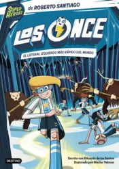 Portada Los Once 5. El lateral izquierdo más rápido del mundo
