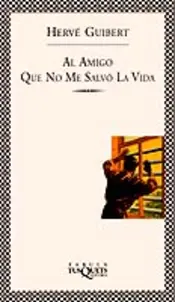 Portada Al amigo que no me salvó la vida