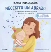 Portada La neurona exploradora. Necesito un abrazo