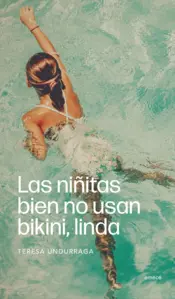 Portada Las niñitas bien no usan bikini, linda
