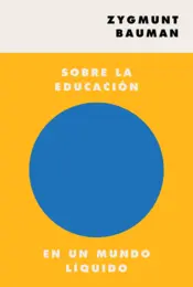 Portada Sobre la educación en un mundo líquido