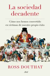 Portada La sociedad decadente