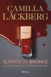 Portada Sueños de bronce (Serie Faye 3)