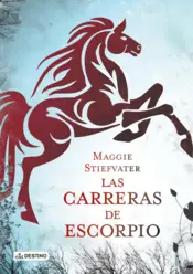 Portada Las carreras de Escorpio
