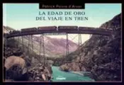 Portada La edad de oro del viaje en tren