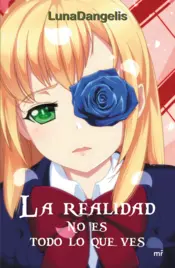 Portada La realidad no es todo lo que ves