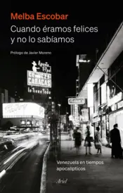 Portada Cuando éramos felices y no lo sabíamos