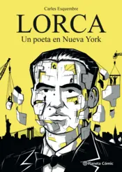 Portada Lorca, un poeta en Nueva York