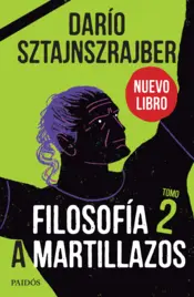 Portada Filosofía a martillazos. Tomo 2