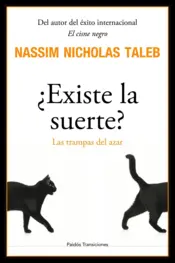 Portada ¿Existe la suerte?  Las trampas del azar