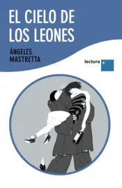 Portada El cielo de los leones - L