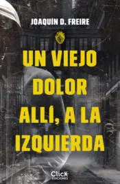 Portada Un viejo dolor allí, a la izquierda